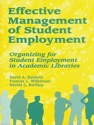 cover image of Effective Management of Student Employment